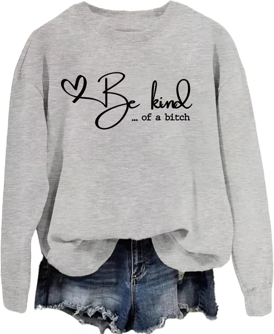 Be Kind of a Sweatshirt Women Crewneck Funny Saying Quote Kindness Hoodie Mom Gift Sarcastic Shirt Be Kind Sweater