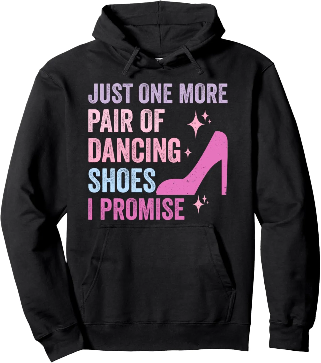 One More Pair Of Dancing Shoes Ballroom Practice Pullover Hoodie